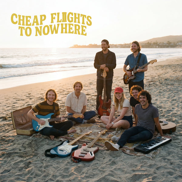 CHEAP FLIGHTS TO NOWHERE