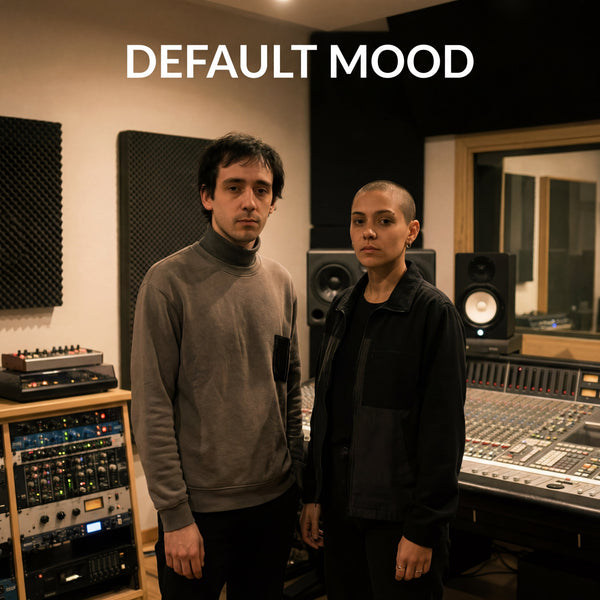 DEFAULT MOOD