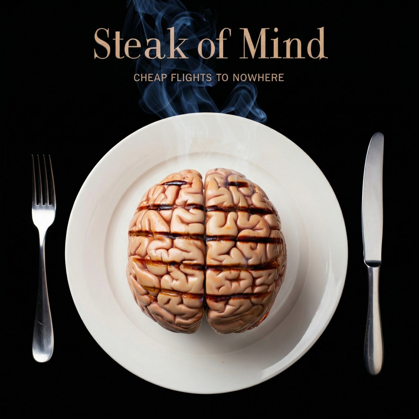 Steak of Mind