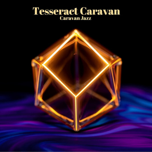Tesseract Caravan